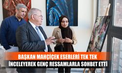 Başkan Mahçiçek Eserleri Tek Tek İnceleyerek Genç Ressamlarla Sohbet Etti