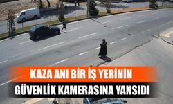 Kaza Anı Bir İş Yerinin Güvenlik Kamerasına Yansıdı