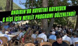 Andırın'da hayatını kaybeden 6 kişi için mevlit programı düzenlendi!