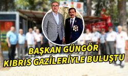 Başkan Güngör, Kıbrıs Gazileriyle Buluştu