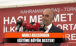 Narlı Ailesinden Eğitime Büyük Destek!