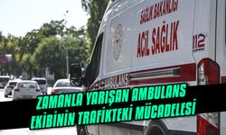 Zamanla yarışan ambulans ekibinin trafikteki mücadelesi