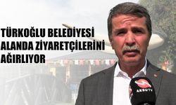 Türkoğlu Belediyesi Alanda Ziyaretçilerini Ağırlıyor