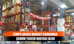 Gimpa Gross Market Kahraman Şehrin Tercih Noktası Oldu