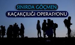 Sınırda göçmen kaçakçılığı operasyonu