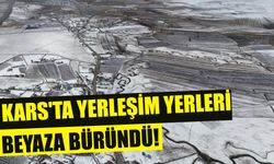 Kars'ta Yerleşim Yerleri Beyaza Büründü!