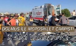 Dolmuş ile motosikletin çarpışması sonucu 2 kişi yaralandı