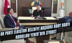 AK Parti Elbistan Belediye Başkanı Aday Adayı Abdullah Yener’den ziyaret