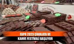 Expo 2023 Çikolata ve Kahve Festivali Başlıyor