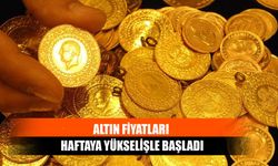 Altın Fiyatları Haftaya Yükselişle Başladı