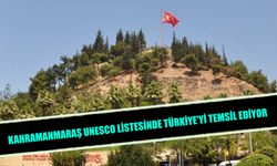 Kahramanmaraş Unesco Listesinde Türkiye'yi Temsil Ediyor