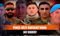 Pençe-Kilit Harekatı'ndan Acı Haber!