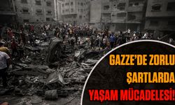 Gazze’de zorlu şartlarda yaşam mücadelesi!