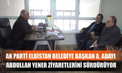 AK Parti Elbistan Belediye Başkan A. Adayı Abdullah Yener Ziyaretlerini Sürdürüyor