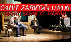 Şiir ve Edebiyat Günleri’nde Cahit Zarifoğlu’nun Hayatı Sahneye Taşındı