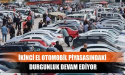 İkinci El Otomobil Piyasasındaki Durgunluk Devam Ediyor