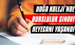 Doğa Kolejinde bursluluk sınavı heyecanı yaşandı