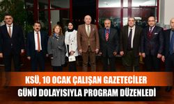 Ksü, 10 Ocak Çalışan Gazeteciler Günü Dolayısıyla Program Düzenledi