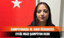 Şampiyonada 10. Sınıf Öğrencisi Eylül Mazı Şampiyon Oldu