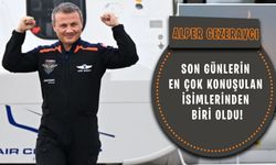 Alper Gezeravcı son günlerin en çok konuşulan isimlerinden biri oldu!