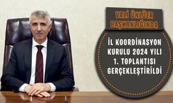 İl Koordinasyon Kurulu 2024 Yılı 1. Toplantısı Gerçekleştirildi