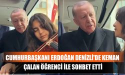 Cumhurbaşkanı Erdoğan, Denizli'de Keman Çalan Öğrenci İle Sohbet Etti
