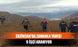 Erzincan'da Zamanla Yarış! 9 İşçi Aranıyor