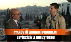 Ayaküstü Ekonomi Programı Seyircisiyle Buluşturdu