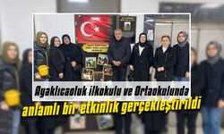 Ayaklıcaoluk ilkokulu ve Ortaokulunda anlamlı bir etkinlik gerçekleştirildi