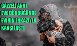 Gazzeli Anne, Eve Döndüğünde Evinin Enkazıyla Karşılaştı