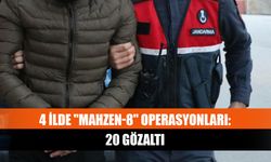 4 ilde "Mahzen-8" operasyonları: 20 gözaltı