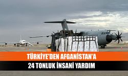 Türkiye'den Afganistan'a 24 tonluk insani yardım