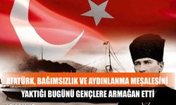 Atatürk, Bağımsızlık Ve Aydınlanma Meşalesini Yaktığı Bugünü Gençlere Armağan Etti