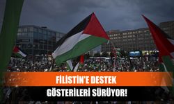 Filistin'e Destek Gösterileri Sürüyor!