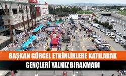 Başkan Görgel etkinliklere katılarak gençleri yalnız bırakmadı