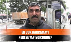 En Çok Harcamayı Nereye Yapıyorsunuz?