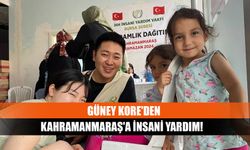 Güney Kore'den Kahramanmaraş'a İnsani Yardım!