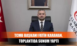 TCMB Başkanı Fatih Karahan, Toplantıda Sunum Yaptı