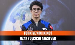 Türkiye'nin ikinci uzay yolcusu Atasever