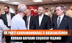 AK Parti Kahramanmaraş İl Başkanlığında Kurban Bayramı Coşkusu Yaşandı