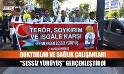 Kahramanmaraş’ta doktorlar ve sağlık çalışanları “sessiz yürüyüş" gerçekleştirdi