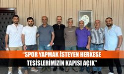 “Spor Yapmak İsteyen Herkese Tesislerimizin Kapısı Açık”