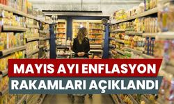 Mayıs ayı enflasyon rakamları açıklandı!