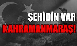 Kahramanmaraş’a Şehit Ateşi Düştü