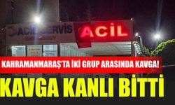 Kahramanmaraş’ta İki Grup Arasında Savaş Gibi Kavga!