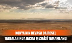 Konya'nın Devasa Dairesel Tarlalarında Hasat Mesaisi Tamamlandı