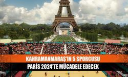 Kahramanmaraş'ın 5 Sporcusu Paris 2024'te mücadele edecek