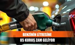 Benzinin Litresine 85 Kuruş Zam Geliyor