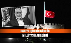 Haniye için bir günlük milli yas ilan edildi