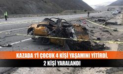 Kazada 1'i çocuk 4 kişi yaşamını yitirdi, 2 kişi yaralandı